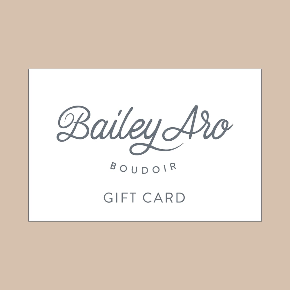 Image of Bailey Aro Boudoir Gift Card