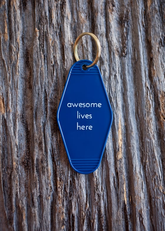 Image of awesome lives here keytag
