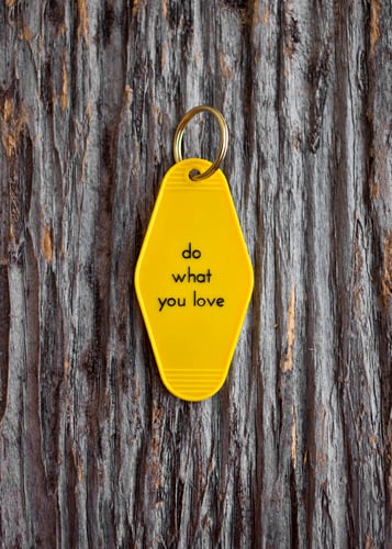 Image of do what you love keytag