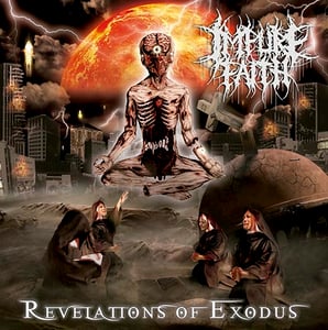 Image of NEW !!! IMPURE FAITH Revelation of Exodus CD