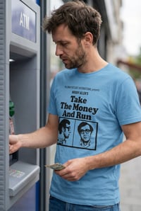 Image 3 of Camiseta Take The Money And Run (Woody Allen)