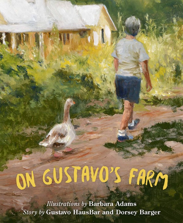 Image of "On Gustavo's Farm" HARDBOUND EDITION