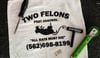 Two Felons Pest Control Shop Rags