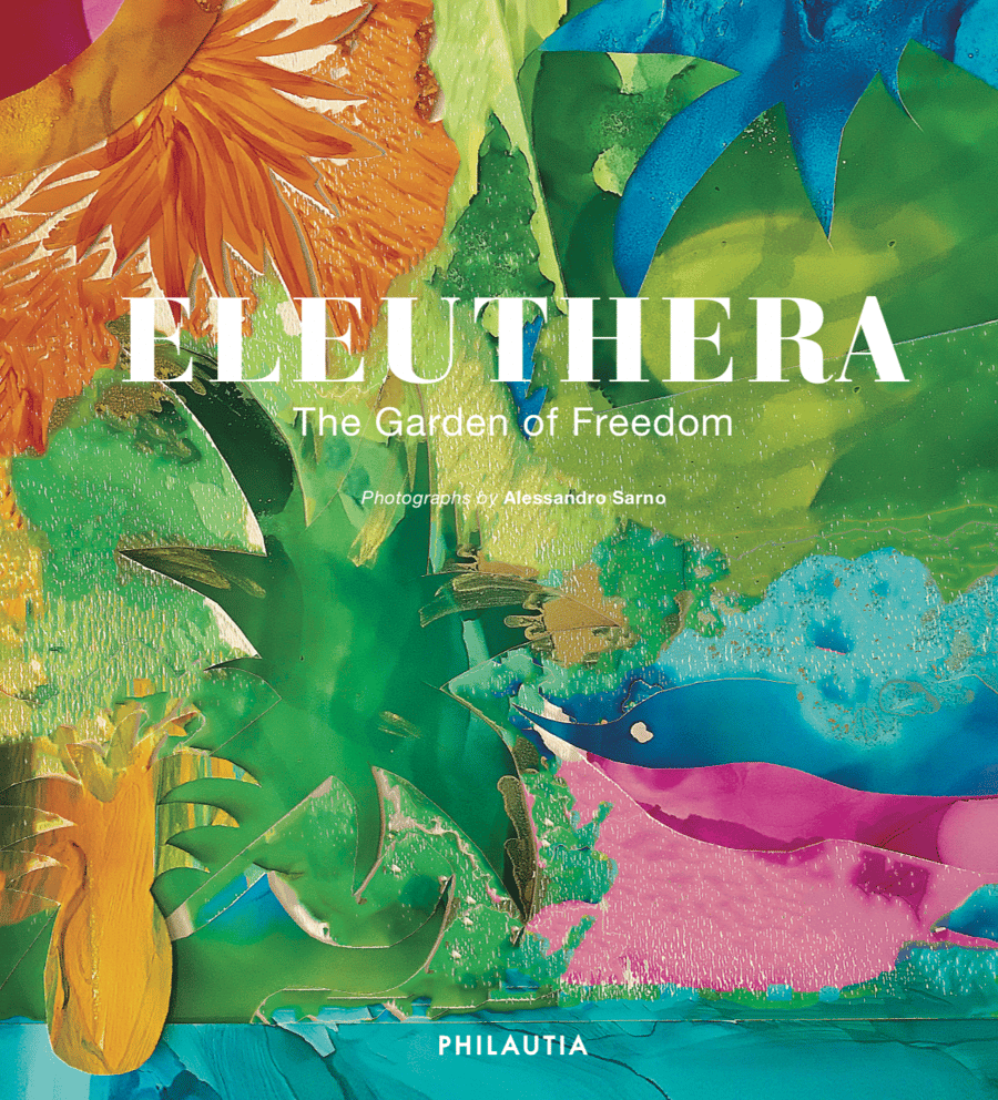 Image of ELEUTHERA - The Garden of Freedom