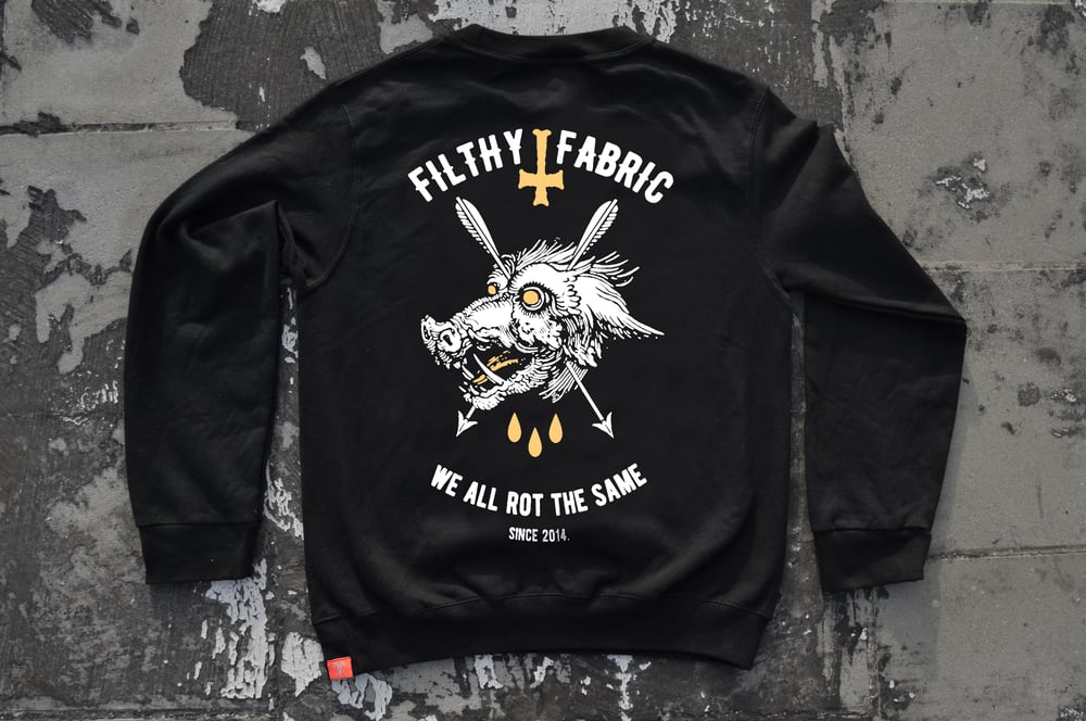 We All Rot The Same Black Crewneck Sweatshirt