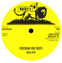 Image 1 of Moja Nya - Freedom for Trots / Jah Guide 12" (Wackie's)