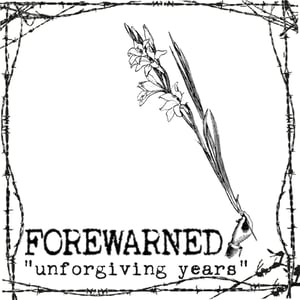 Image of Forewarned "unforgiving years" cassette