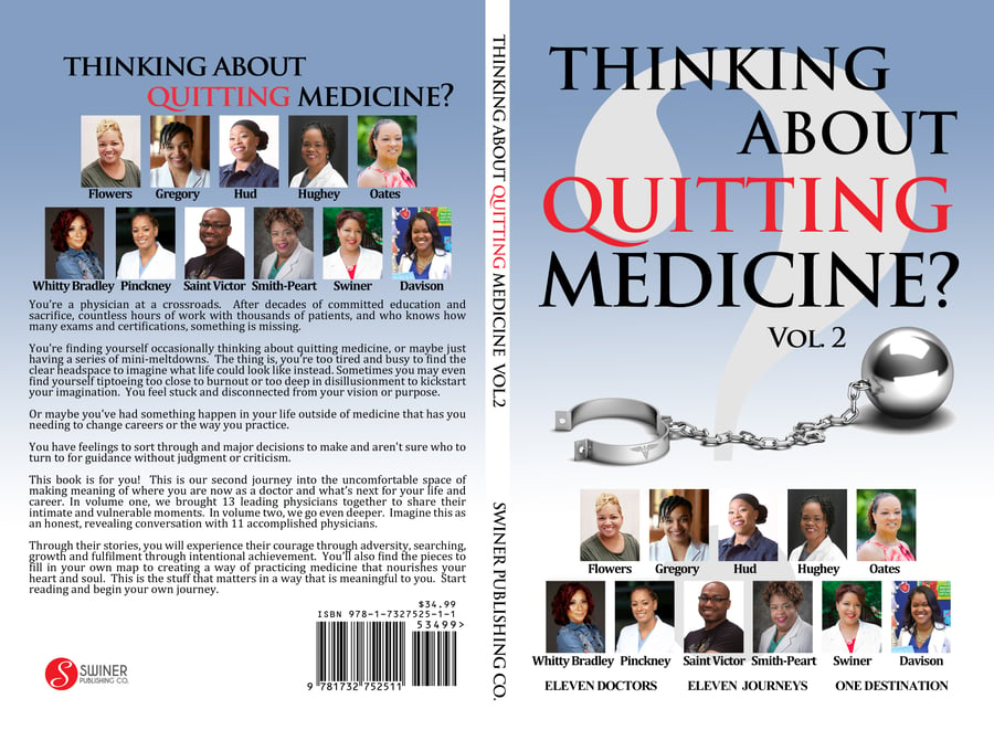 Image of Volume 2 of Thinking About Quitting Medicine