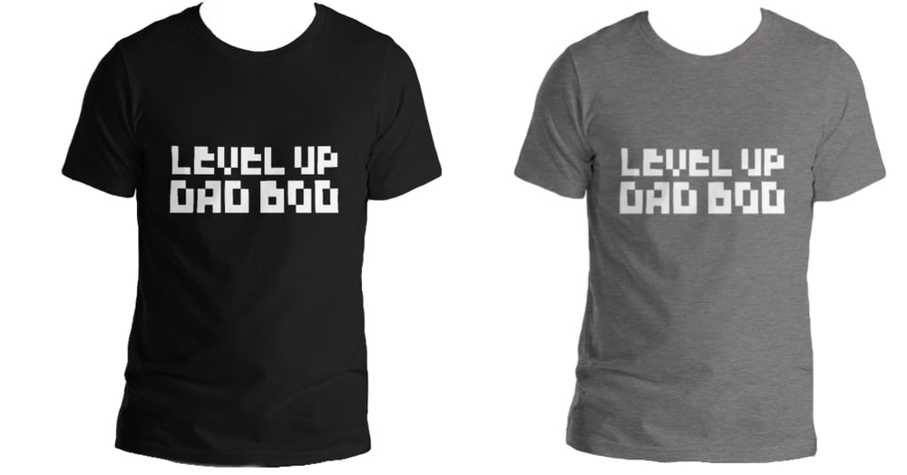 Image of Level Up-Dad Bod 