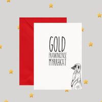 Gold, Frankincense, Myrrhkat - Christmas Card