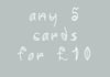 Any 5 cards for £10