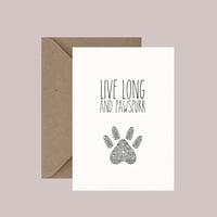 "Live long and pawspurr" greeting card