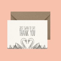 "Just swan to say thank you" greeting card