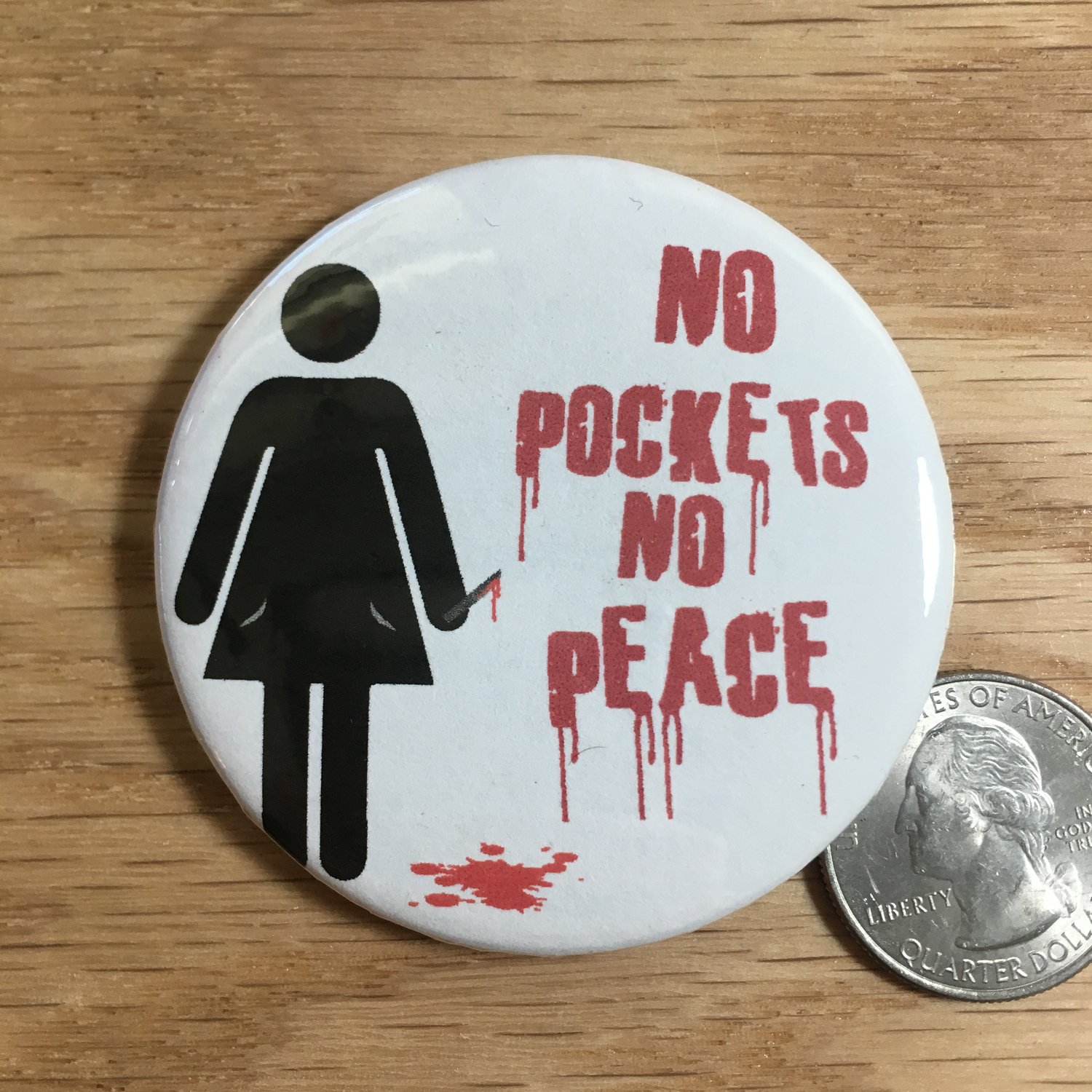 Image of No Pockets No Peace Pin