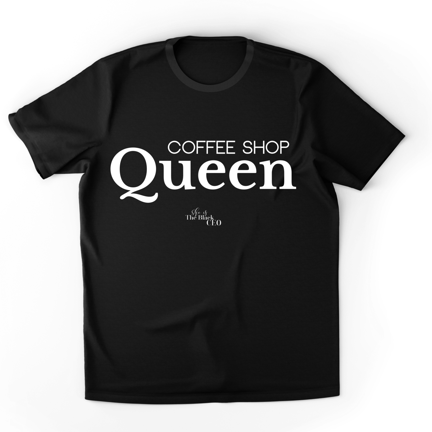 Image of Coffee Shop Queen T-Shirt