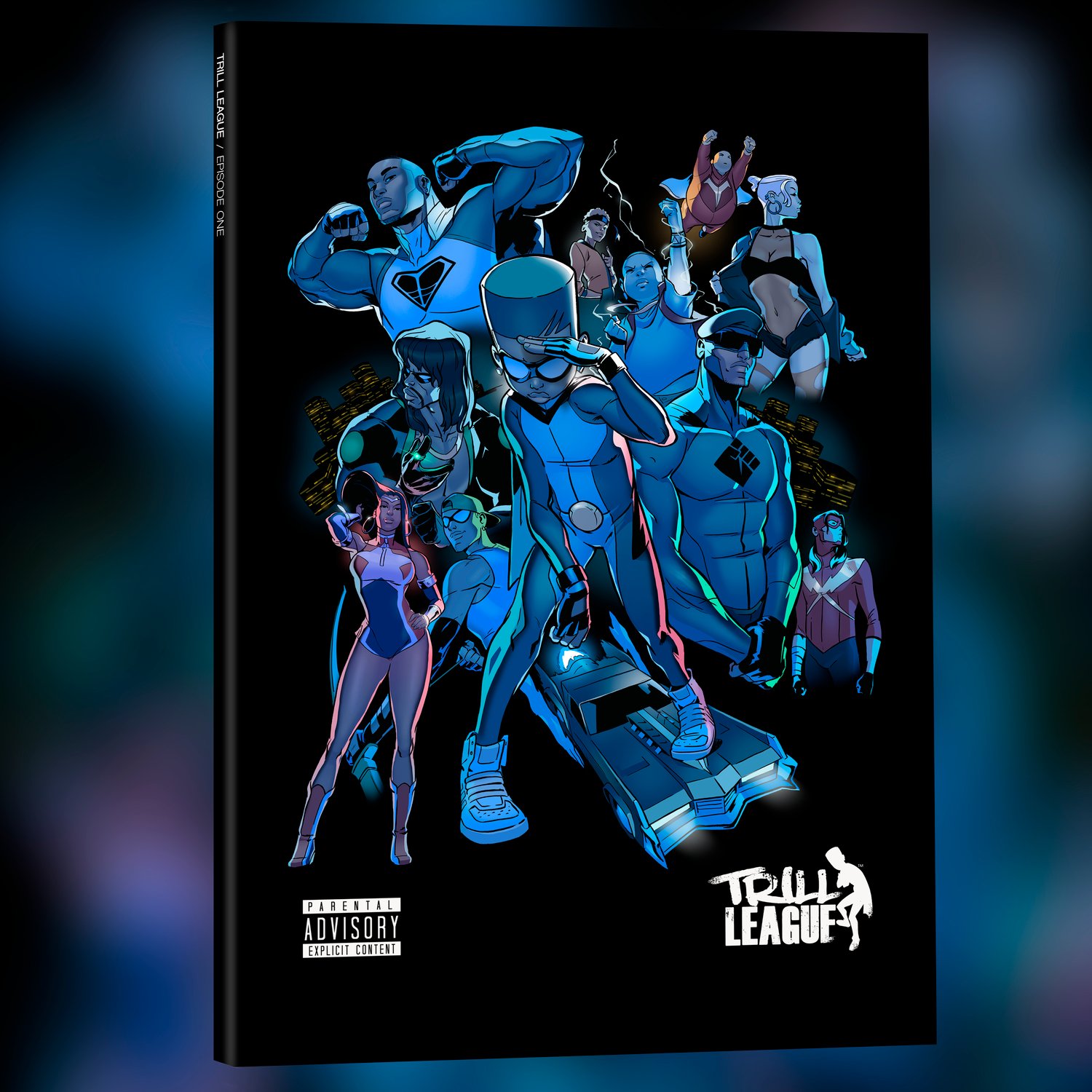 Image of TRILL LEAGUE: EPISODE ONE (PRINTED COPY)