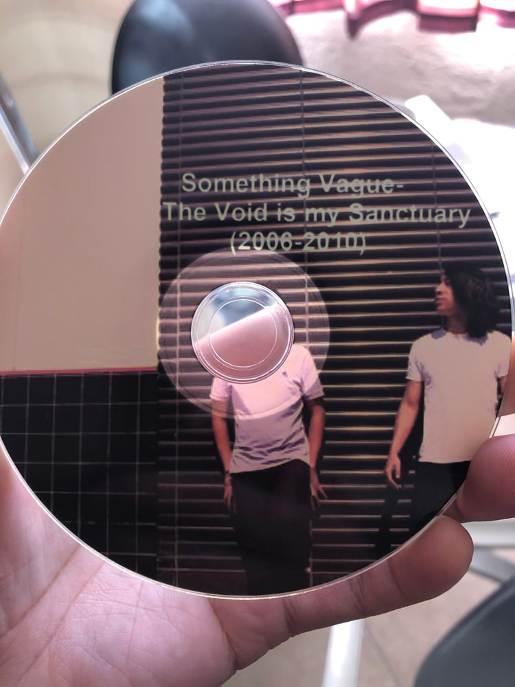 Image of Something Vague- "The Void is My Sanctuary"
