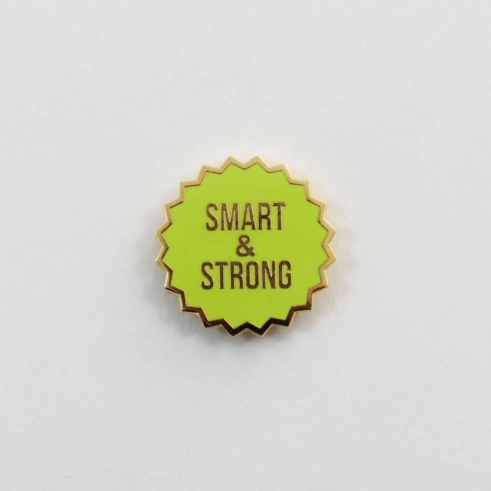 Image of Smart and Strong Pin