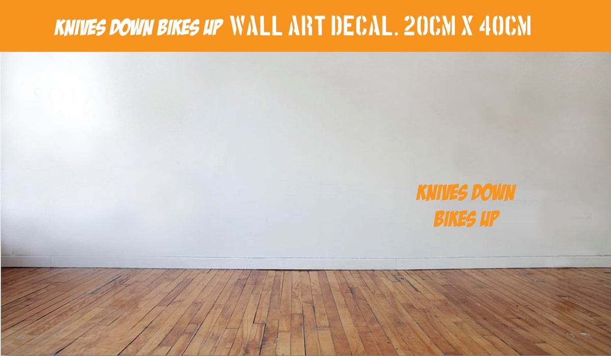Image of Knives Down Bikes Up wall art