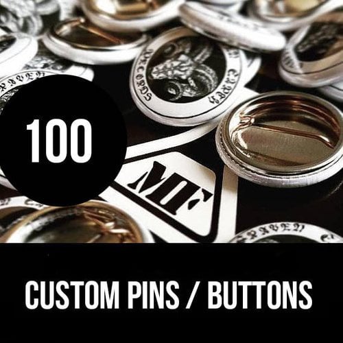 Image of 100 - Custom Buttons / Pins 