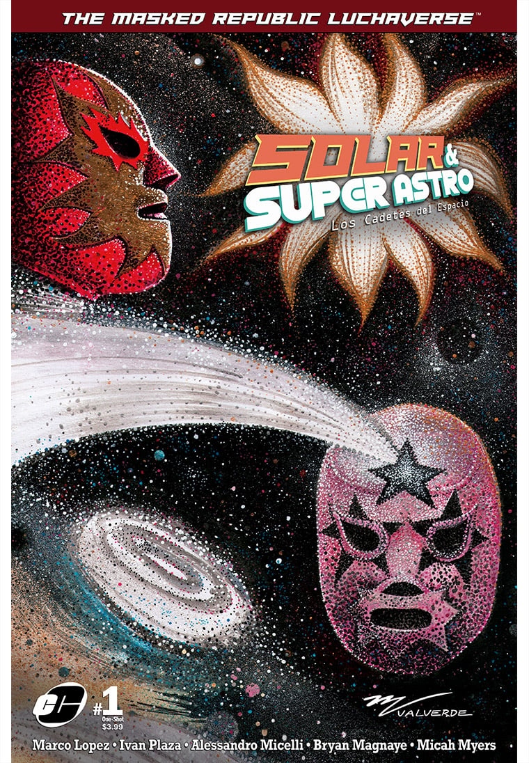 Image of Masked Republic Luchaverse: Solar & Super Astro #1 One-Shot - Valverde Var (Ltd. 350)