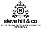 Image of Steve Hill & Co Super Deluxe USB [32GB MP3 Edition]