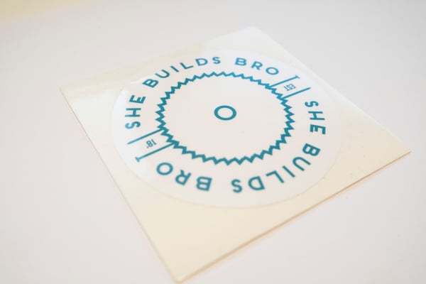 Image of She Builds Bro Sticker - Blue