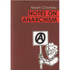 Notes on Anarchism 