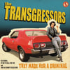 The Transgressors - They Made Her A Criminal