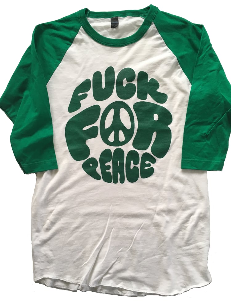 Image of Fuck For Peace Green Raglan