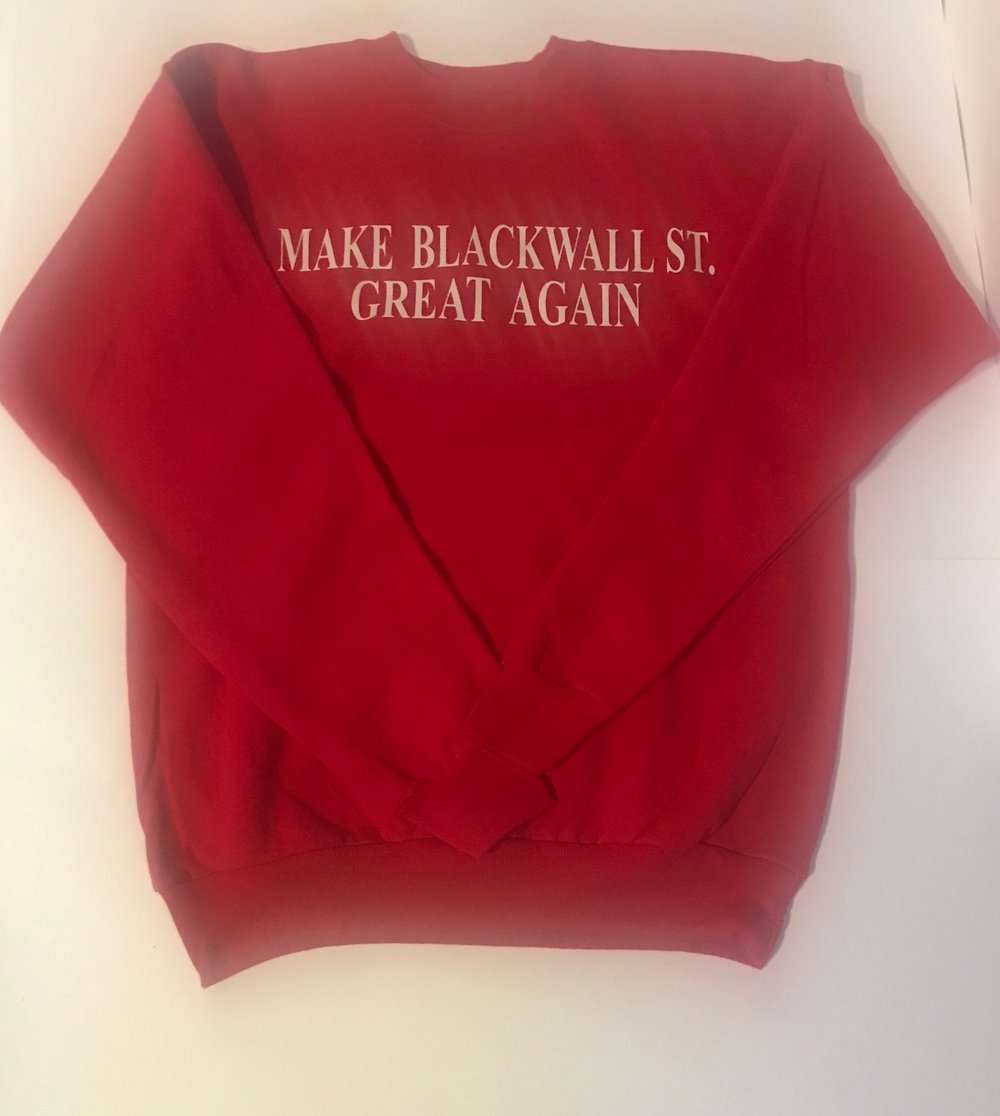 Image of MAKE BLACKWALLST. GREAT AGAIN RED T-SHIRT, SWEATSHIRT, HOODIE
