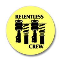 Image 1 of Relentless Crew 1.25" Button Pins 