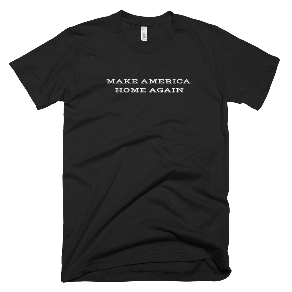 Image of Make America Home Again Tee