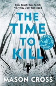Image of The Time to Kill - UK mass market paperback signed by the author