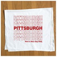 Image 3 of Pittsburgh Have A Nice Day N'at Tea Towel 