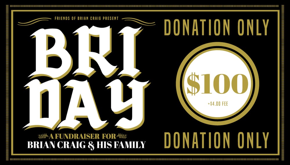 Image of BRI DAY **DONATION ONLY** $100