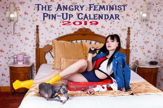 Image of 2019 Angry Feminist Pin-Up Calendar