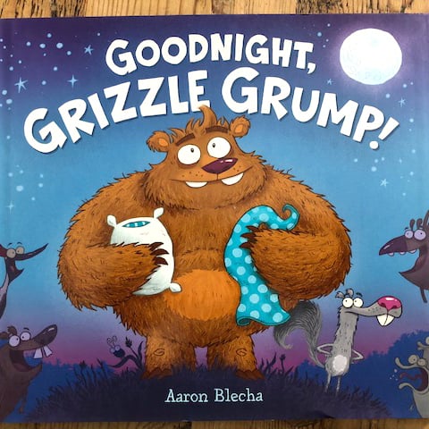 Image of Goodnight, Grizzle Grump! Signed Book