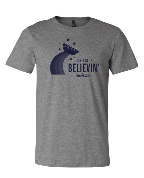 Image of Don't Stop Believin', Grey, Short Sleeve
