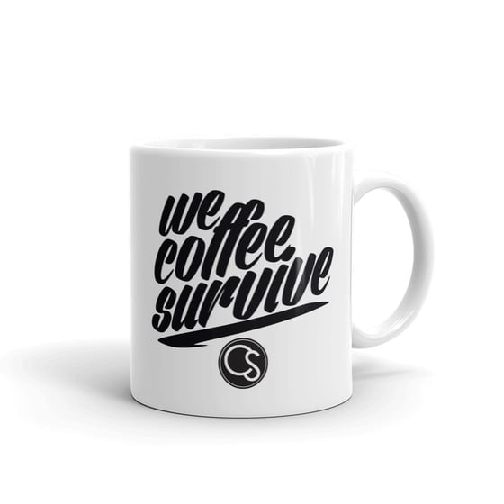 Image of We Coffee Survive MUG