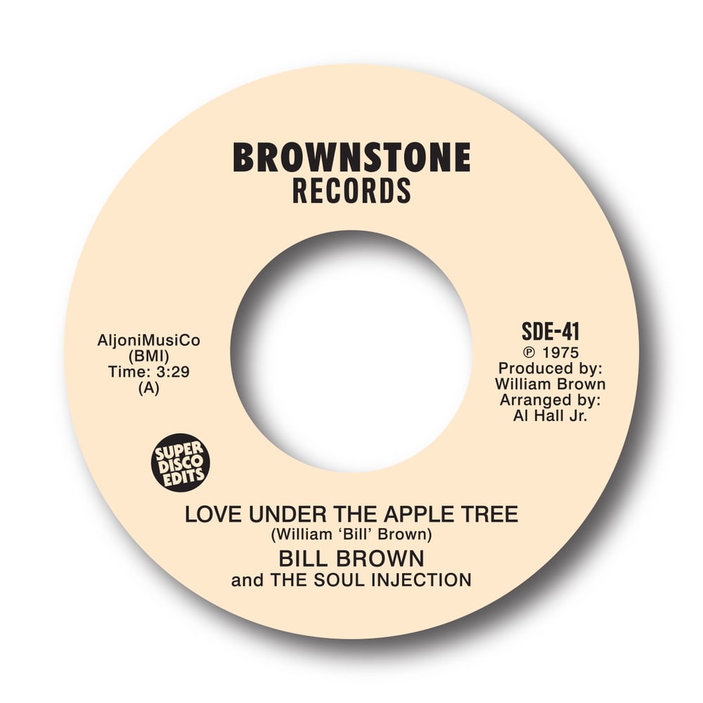 Bill Brown & The Soul Injection "Love under the apple tree" Brownstone 