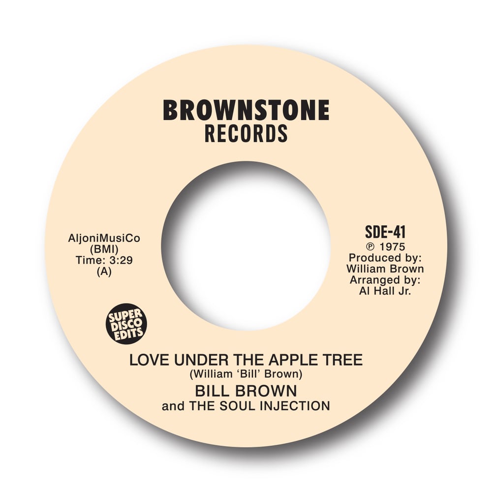 Bill Brown & The Soul Injection "Love under the apple tree" Brownstone