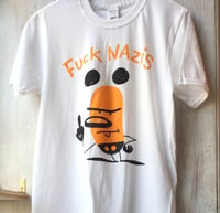 Image 1 of "Fuck Nazis" t-shirt