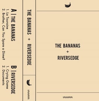 Image of Rivers Edge / The Bananas Split tape