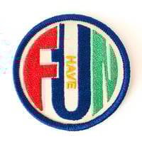 Have Fun - Patch
