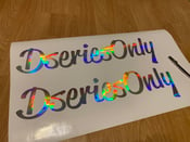 Image of Dseries Only 8inch decals and Banners