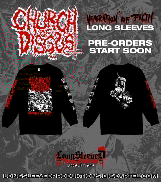 Image of CHURCH OF DISGUST - Pestilent Tomb Long Sleeves *PRE-ORDER*