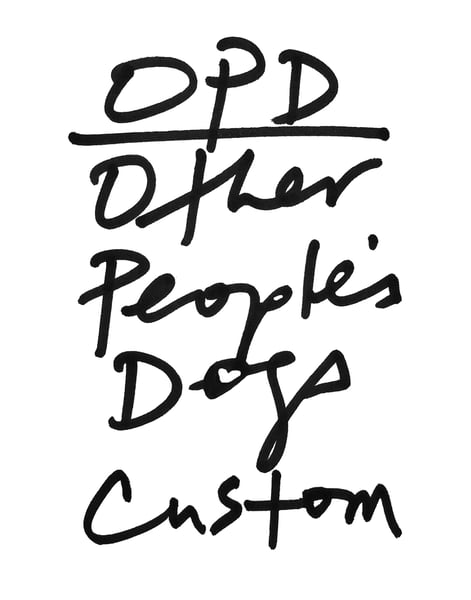 Image of CUSTOM OPD (Your dog)