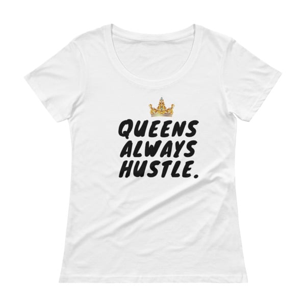 Image of Women's Queens Always Hustle Tee