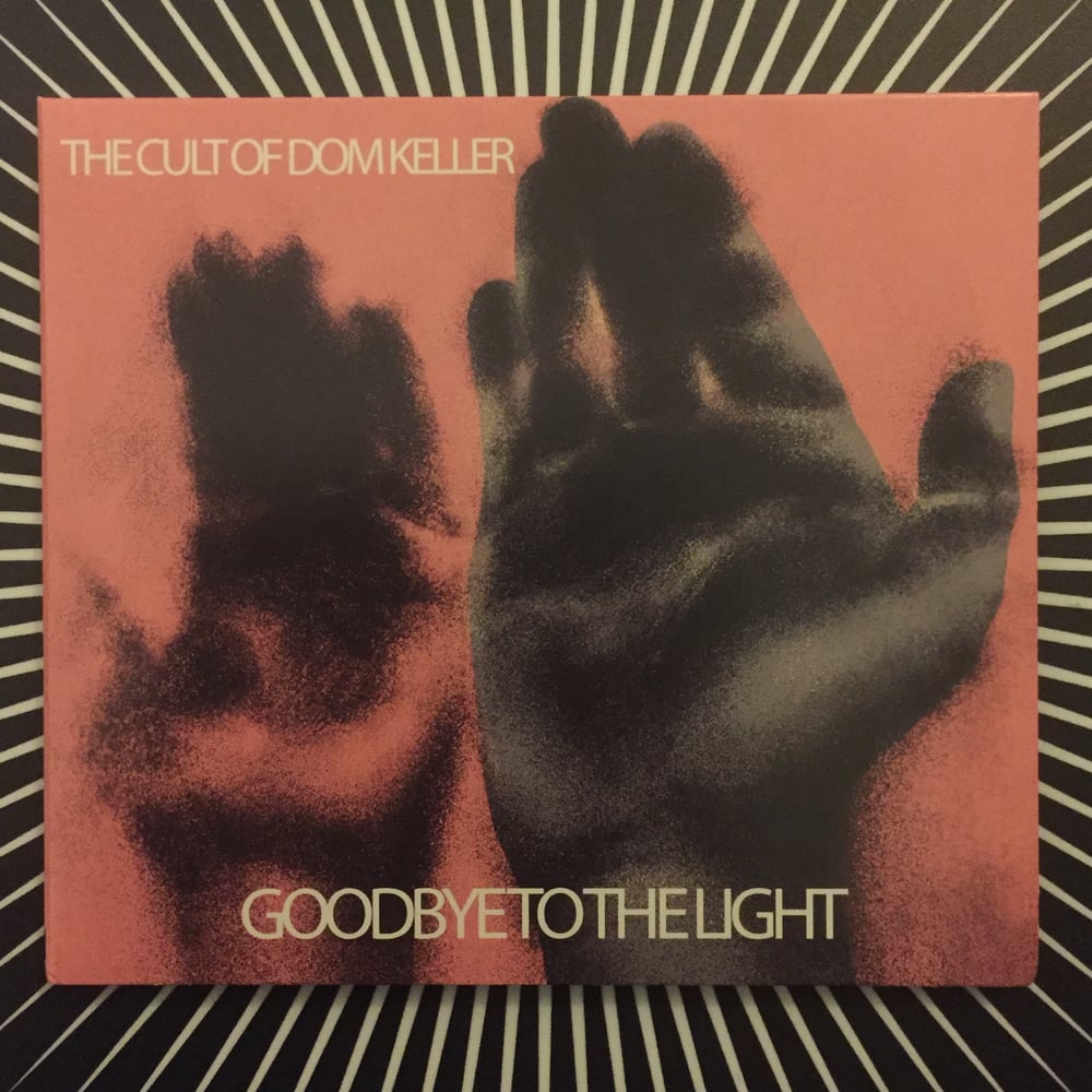 Image of Goodbye To The Light CD digi-pack